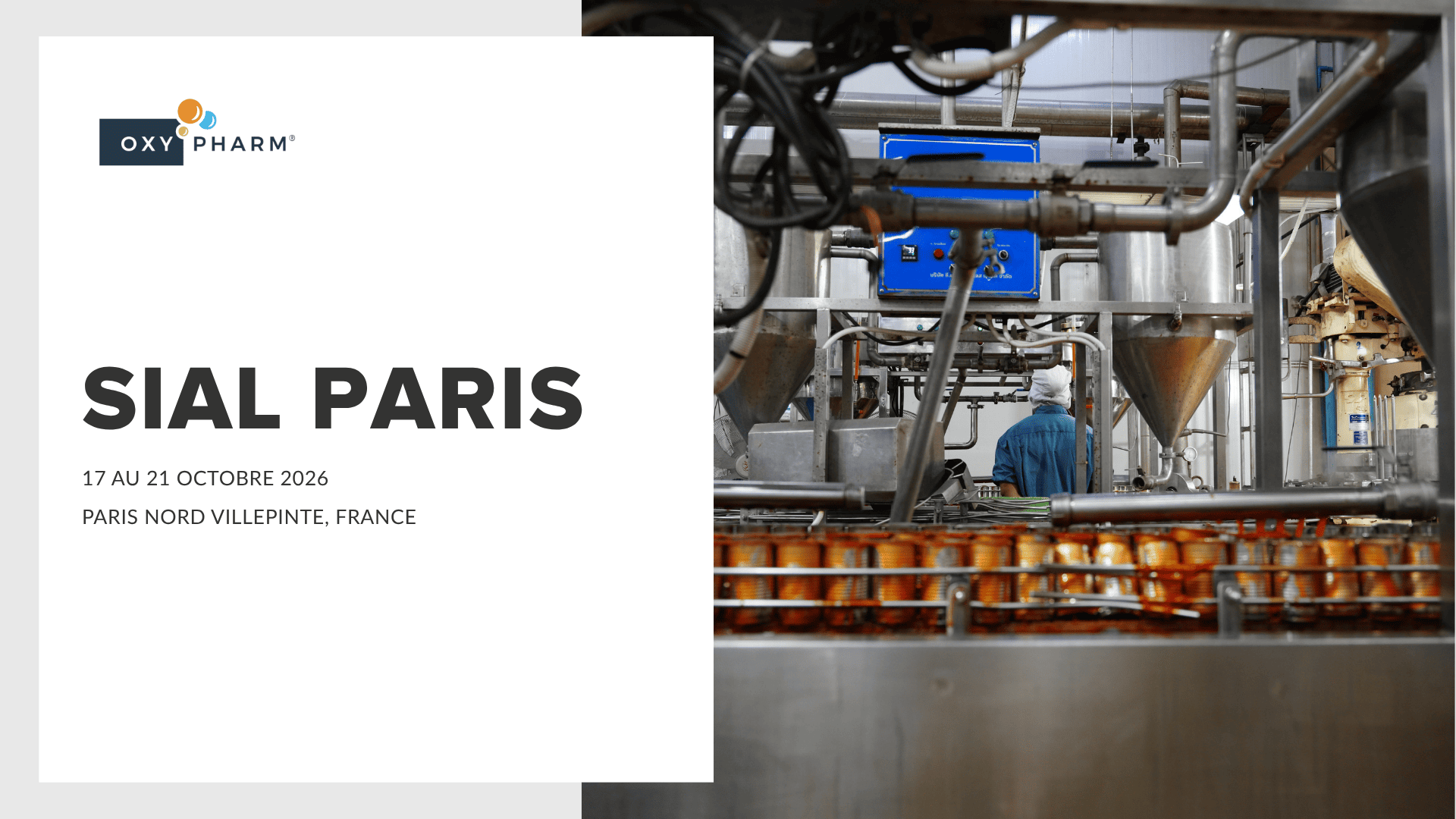 Retrouvez Oxy'Pharm au SIAL Paris 2026, stand 7 H384.